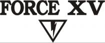 FORCE XV