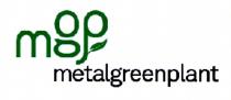 mgp metalgreenplant