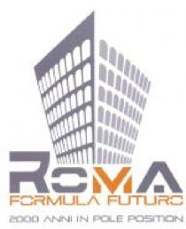 ROMA FORMULA FUTURO 2000 ANNI IN POLE POSITION