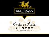 BERBERANA FUNDADA EN 1877 Carta de Plata ALBERO VINO BLANCO DEL SUR