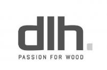 dlh PASSION FOR WOOD