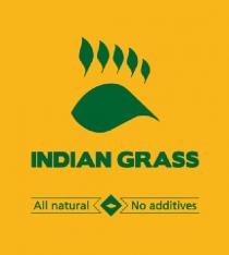 INDIAN GRASS All natural No additives