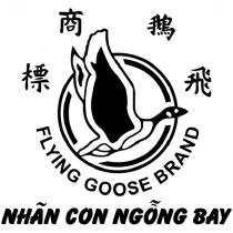 FLYING GOOSE BRAND NHAN CON NGONG BAY