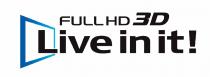 Live in it! FULL HD 3D