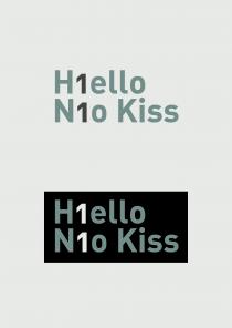 H1ello N1o Kiss