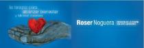 ROSER NOGUERA CREADORA DE LA TERAPIA CON ARTE ENERGETICO