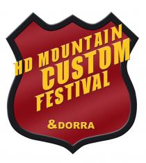 HD MOUNTAIN CUSTOM FESTIVAL &DORRA