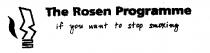 The Rosen Programme if you want to stop smoking