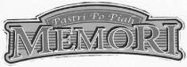 Pastri Po Piah MEMORI
