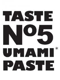 TASTE No 5 UMAMI PASTE