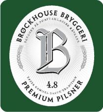 BRØCKHOUSE BRYGGERI, BRYGGET PÅ FØRSTEKLASSENS RÅVARER, EFTER GAMMEL DANSK TRADITION, PREMIUM PILSNER