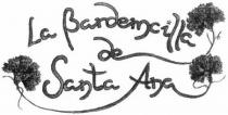 LA BARDEMCILLA DE SANTA ANA