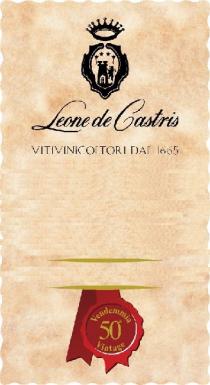 LEONE DE CASTRIS VITIVINICOLTORI DAL 1665 - 50° VENDEMMIA - VINTAGE