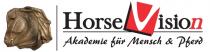 Horsevision - Akademie für Mensch & Pferd