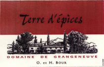Terre d'épices DOMAINE DE GRANGENEUVE O. et H. BOUR