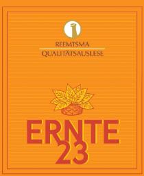 REEMTSMA QUALITATSAUSLESE ERNTE 23