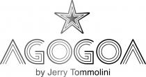 AGOGOA by Jerry Tommolini