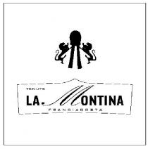 TENUTE LA MONTINA FRANCIACORTA