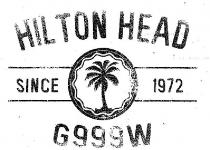 HILTON HEAD SINCE 1972 G999W