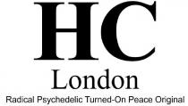 HC London Radical Psychedelic Turned-On Peace Original
