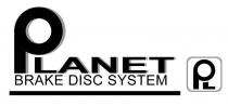 PLANET BRAKE DISC SYSTEM PL