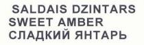 saldais dzintars sweet amber sladkyi yantar