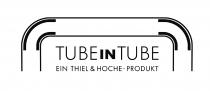 TUBE IN TUBE EIN THIEL & HOCHE - PRODUKT