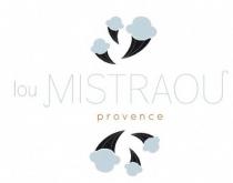 lou MISTRAOU provence