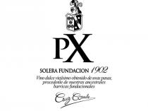 PX SOLERA FUNDACION 1902 VINO DULCE VIEJÍSIMO OBTENIDO DE UVAS PASAS, PROCEDENTE DE NUESTRAS ANCESTRALES BARRICAS FUNDACIONALES CRUZ CONDE