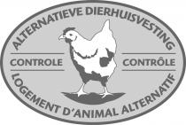 ALTERNATIEVE DIERHUISVESTING CONTROLE CONTRÔLE LOGEMENT D'ANIMAL ALTERNATIF