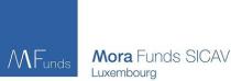 MFUNDS MORA FUNDS SICAV LUXEMBOURG