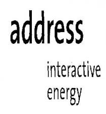 ADDRESS INTERACTIVE ENERGY
