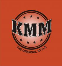KMM THE ORIGINAL STYLE