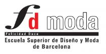 FD MODA ESCUELA SUPERIOR DE DISEÑO Y MODA DE BARCELONA