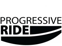 PROGRESSIVE RIDE