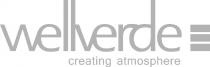 wellverde creating atmosphere