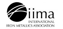 IIMA INTERNATIONAL IRON METALLICS ASSOCIATION