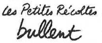 Les Petites Récoltes bullent