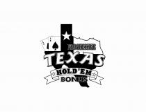 PROGRESSIVE TEXAS HOLD'EM BONUS