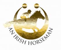 AN IRISH HORSEMAN