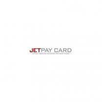 JETPAY CARD A FULL SERVICE AVIATION PAYMENT CARD