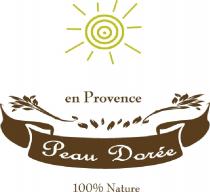 en Provence Peau Dorée 100% Nature