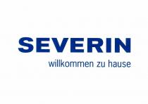 SEVERIN willkommen zu hause