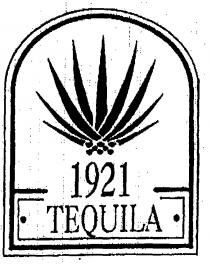 1921 TEQUILA