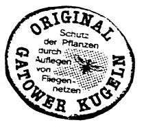 ORIGINAL Schutz der Pflanzen durch Auflegen von Fliegennetzen GATOWER KUGELN