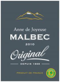 Anne de Joyeuse MALBEC 2010 Original Depuis 1868