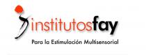 INSTITUTOS FAY PARA LA ESTIMULACION MULTISENSORIAL