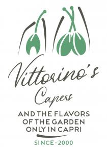 Vittorino's Capers and the flavors of the garden only in Capri since 2000