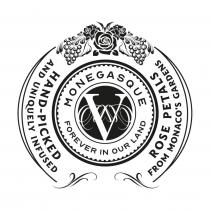 V MONEGASQUE FOREVER IN OUR LAND HAND - PICKED AND UNIQUELY INFUSED ROSE PETALS FROM MONACO'S GARDENS