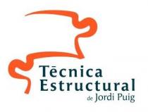 TÉCNICA ESTRUCTURAL DE JORDI PUIG